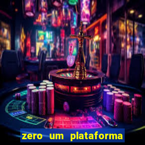 zero um plataforma de jogos